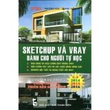 Sketchup Và Vray Dành Cho Người Tự Học