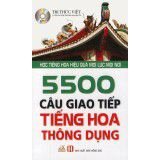 5500 câu giao tiếp tiếng Hoa thông dụng (kèm CD)