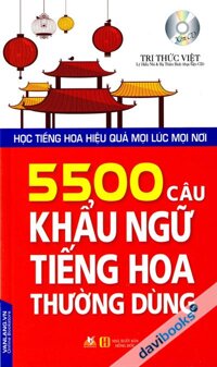 5500 Câu Khẩu Ngữ Tiếng Hoa Thường Dùng