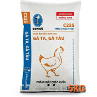 5KG Cám C235 Cho Gà Thịt Cám Cho Vịt Thịt Cám Cho Cút Thịt Thức Ăn Gà Nuôi Thịt