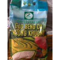 5kg Gạo séng cù HẠT DÀI dẻo thơm loại 1 Mường Khương Lào Cai