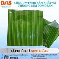 5kg Lá chuối giả để gói giò chả 1kg size 45*45