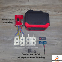 [5s3p-5s90a] Combo Vỏ Mạch Kẽm Pin 15 Cell Makita Và Mạch 5S90A Cân Bằng