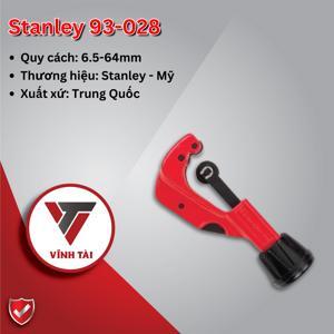 Dao cắt ống Stanley 93-028 (6-64mm)