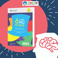 6 Chiếc Mũ Tư Duy Tái Bản - Edward de Bono - Nguyễn Hữu Dũng dịch - bìa mềm