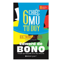 6 Chiếc Mũ Tư Duy Tái Bản