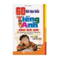 60 Bài Đọc Hiểu Tiếng Anh Cho Trẻ Em