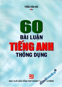 60 Bài Luận Tiếng Anh Thông Dụng