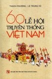 60 Lễ Hội Truyền Thống Việt Nam