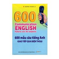 600 Mẫu Câu Tiếng Anh Giao Tiếp Qua Điện Thoại