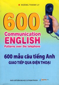 600 Mẫu Câu Tiếng Anh Giao Tiếp Qua Điện Thoại