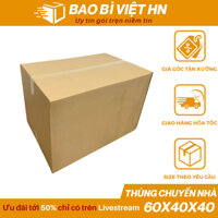 60x40x40 Combo 10 Hộp Thùng giấy carton to, hộp giấy chuyển nhà size lớn - Bao Bì Việt HN