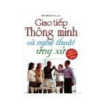 68_Giao tiếp thông minh và nghệ thuật ứng xử