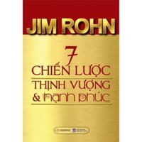 7 Chiến lược thịnh vượng và hạnh phúc