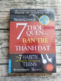 7 Thói Quen Của Bạn Trẻ Thành Đạt - The 7 Habits Of Highly Effective Teens Khổ Lớn Tái Bản