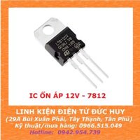 7812 IC ổn áp (+12V)
