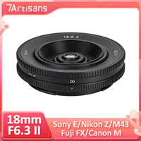 7artisans 18mm F6.3 Mark II APS-C Hướng dẫn sử dụng Ống kính Pancake Prime siêu mỏng cho Nikon Z Sony E Fuji XF Canon EOS M43