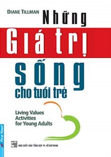 Những Giá Trị Sống Cho Tuổi Trẻ
