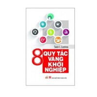 8 Quy Tắc Vàng Khởi Nghiệp