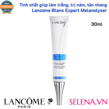Tinh chất Lancôme Blanc Expert Melanolyser Serum 30ml