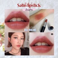 813 Mocha - cam đất - Son MAC Satin lipstick 3g fullsize fullbox