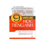 9 chiến lược học tiếng Anh thành công cho người Việt