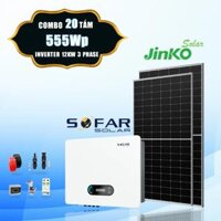 [9 triệu - 10 triệu TIỀN ĐIỆN] 20 tấm pin Jinko 555Wp + Inverter Sofar 12kW 3 phase