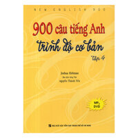 900 Câu Tiếng Anh Trình Độ Cơ Bản - Tập 4 Kèm file MP3