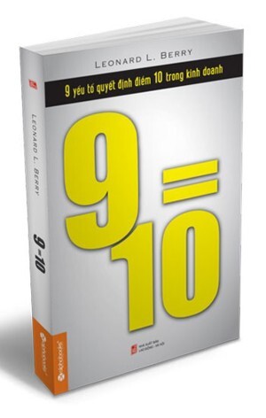 9=10 9 yếu tố quyết định điểm 10 trong kinh doanh