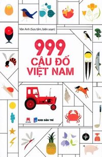 999 Câu Đố Việt Nam