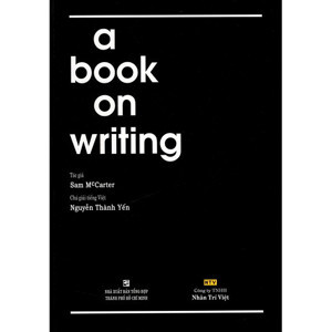A Book On Writing - Nguyễn Thành Yến