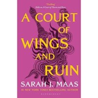 A Court of Wings and Ruin - Sarah J. Maas