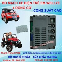 ❤️ Mạch ô tô điện trẻ em Wellye cho xe S2588,S9088,Nel803,Nel903...