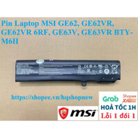 ⚡️ Pin Laptop MSI GE62, GE62VR, GE62VR 6RF, GE63V, GE63VR BTY-M6H