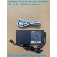 ⚡️ Sạc laptop Lenovo Gaming Legion 7i 15IMH05 20V - 11.5A - 230W chân USB vuông