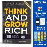 ☀️ Think And Grow Rich - 16 Nguyên Tắc Nghĩ Giàu, Làm Giàu Trong Thế Kỉ 21 [BẢN QUYỀN]