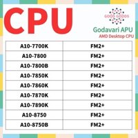 A10-7700k A10-7800 A10-7800B A10-7850K A10-7860K A10-7870K A10-8750 A10-8750B AMD Godavari APU Bộ xử lý Ổ cắm CPU để bàn FM2 + 906Pin