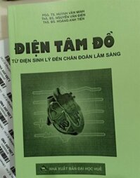 [A5] Điện tâm đồ từ Sinh lý điện đến chẩn đoán lâm sàng