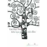 Khi tựa gối khi cúi đầu