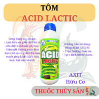 ACID LACTIC -  Axit hữu cơ. Thủy sản 76