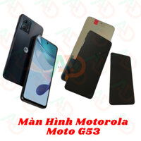 AD màn hình Motorola Moto G53