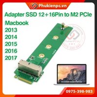 Adapter chuyển đổi SSD 12+16Pin sang M.2 PCI-e M Key. Dùng cho SSD Macbook 2013, 1014, 2015, 2016, 2017 to M2 PCIe Card