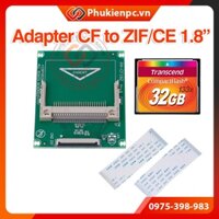 Adapter chuyển đổi thẻ nhớ CF sang ZIF CE 1.8 inch. Thay ổ cứng ZIF 1,8" bằng thẻ nhớ CF cho máy công nghiêp, nghe nhạc