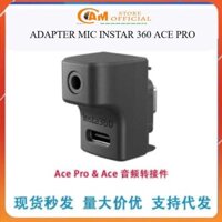adapter mic intar 360 ace pro gắn mic rời ,phụ kiện máy quay instar 360