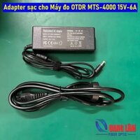 Adapter sạc cho Máy đo quang OTDR MTS-4000 15V-6A