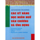 Advanced Reading: Các kỹ năng đọc ngôn ngữ văn chương và ứng dụng