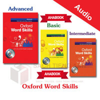 Aha - Sách Oxford Word Skills bản 1st - 3 cấp độ Basic/ Intermediate/ Advanced- Sách màu - Chính hãng