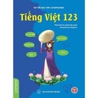 Aha - Sách - Tiếng việt 123 dành cho người nước ngoài (Trình độ A)