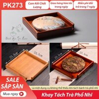 ⚡️HÀNG MỚI VỀ⚡️ Tổng hợp 4 Mẫu Khay Gỗ Tách Trà Phổ Nhĩ - PK273