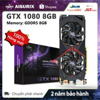 AISURIX Card màn hình GTX1080 8GB Gaming Văn phòng VGA GDDR5X GPU